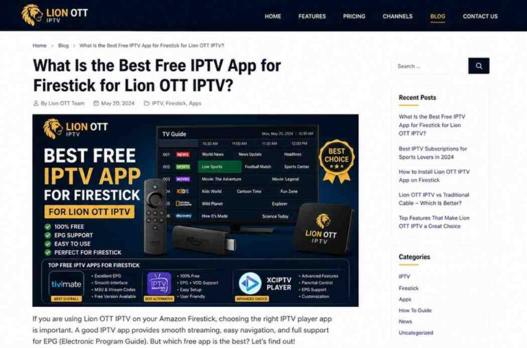 Best Free IPTV App for Firestick with Lion OTT IPTV